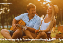 A True Relationship Is Two Imperfect People Refusi - Tymoff